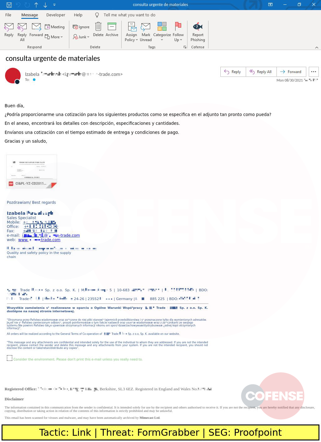 Real Phishing Example: Finance-themed emails found in environments protected by Proofpoint deliver FormGrabber via an embedded link which downloaded AutoIT Loader. AutoIT Loader then downloaded FormGrabber and executed it in memory.