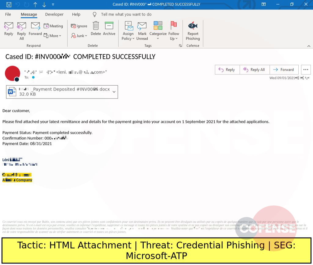 Real Phishing Example: HSBC-spoofed emails found in environments protected by Microsoft-ATP deliver Credential Phishing via an attached HTML file.