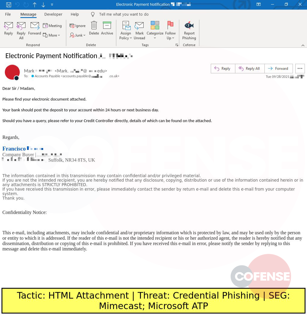 Real Phishing Example: Finance-themed emails found in environments protected by Mimecast and Microsoft ATP deliver Credential Phishing via an HTML attachment.