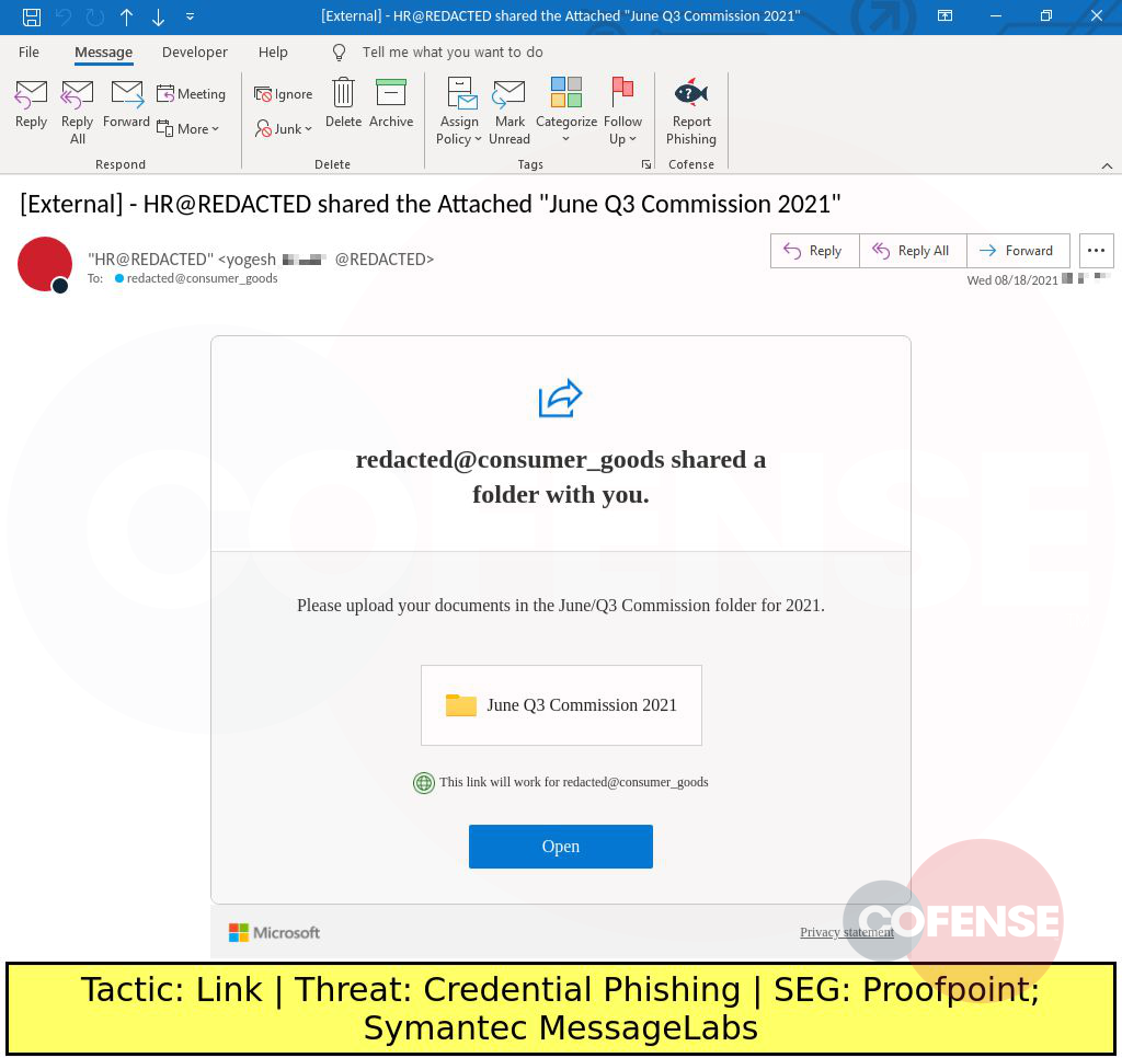 Real Phishing Example: Notification-themed emails found in environments protected by Proofpoint and Symantec MessageLabs deliver Credential Phishing via an embedded link.