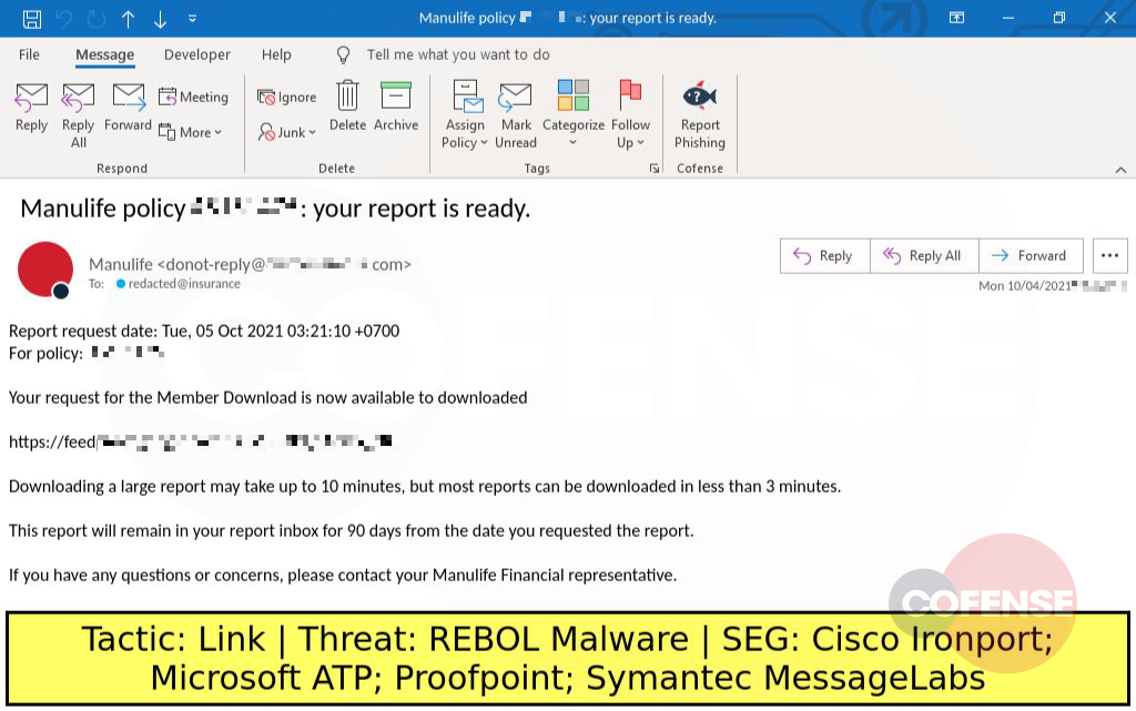 Real Phishing Example: Manulife-spoofing emails found in environments protected by Cisco Ironport, Microsoft ATP, Proofpoint, and Symantec MessageLabs deliver Office macro laden spreadsheets via an embedded URL. The Office macros download KiXtart malware which in turn downloads REBOL malware.