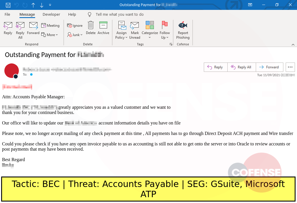 Real Phishing Example: Updating accounts payable accounts is another spin on the ever-so-popular direct-deposit scam. By asking to update account information, attackers are able to directly receive payments to accounts under their control. 