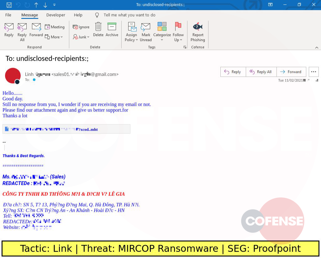 Real Phishing Example: Notification-themed emails found in environments protected by Proofpoint deliver MIRCOP Ransomware. The email contains an embedded link that downloads a MHT downloader which downloads a DotNETLoader. The DotNETLoader delivers MIRCOP ransomware and an email password dump utility.