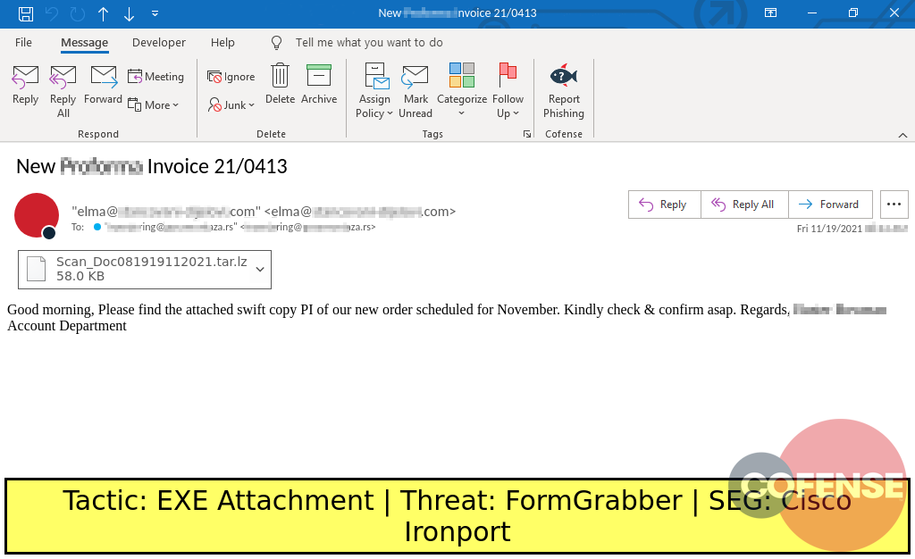 Real Phishing Example: Finance-themed emails found in environments protected by Cisco Ironport deliver FormGrabber via GuLoader. FormGrabber is run in memory.