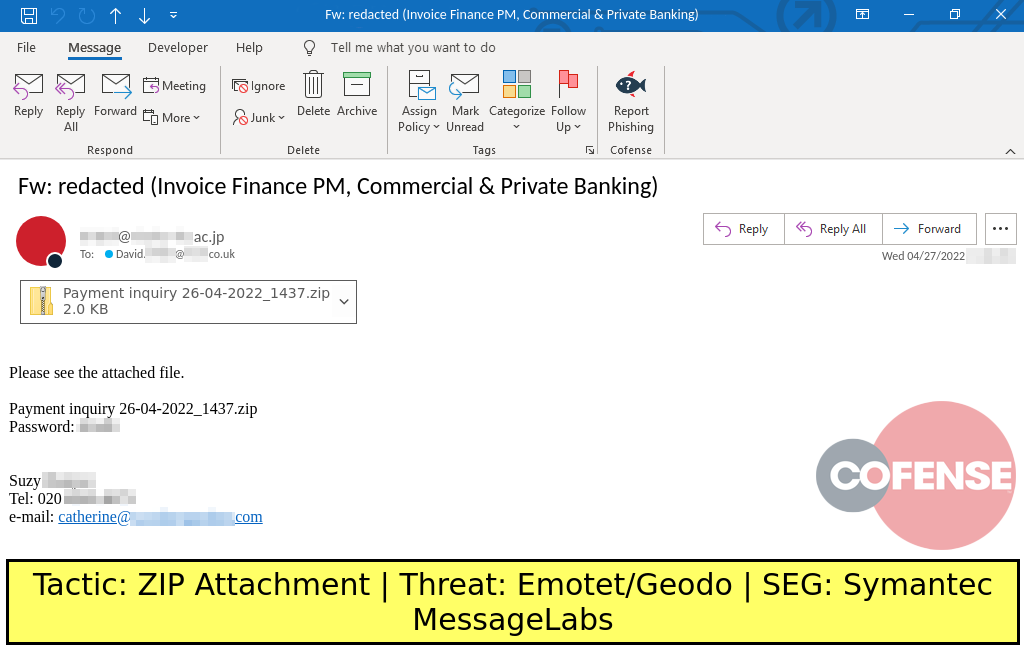 Real Phishing Example: Finance-themed emails found in environments protected by Symantec MessageLabs deliver an LNK downloader via an attached password protected ZIP archive. The LNK downloader downloads and runs Emotet/Geodo.
