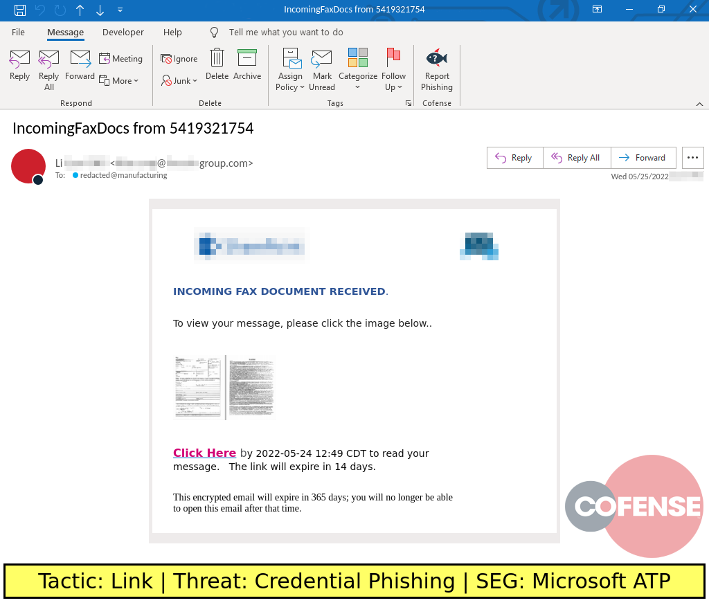 Real Phishing Example: Fax-themed emails found in environments protected by Microsoft ATP deliver Credential Phishing via an embedded link.