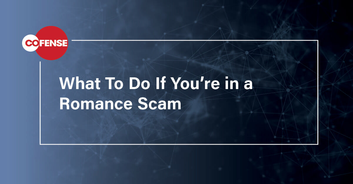 What to do if you're in a romance scam