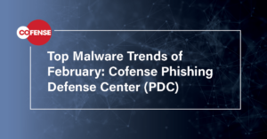 Top Malware Trends of February 2023