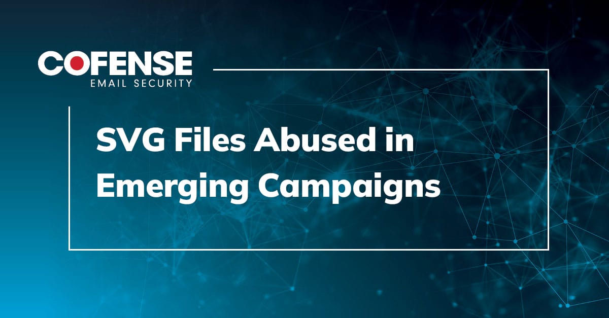 SVG Files Abused in Emerging Campaigns