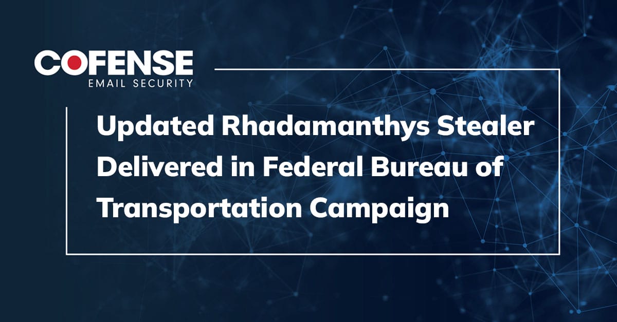 Recently Updated Rhadamanthys Stealer Delivered in Federal Bureau of Transportation Campaign
